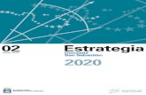 estrategia 02 Donostia San Sebastián 2020 · 2015. 10. 14. · Donostia-San Sebastián 2020 cuyo proceso culmina en los próxi-mos meses. Esta nueva propuesta parte de la revisión