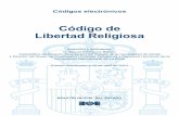 Código de Libertad Religiosa - BOE.es · Códigos electrónicos Código de Libertad Religiosa Selección y ordenación: D. Miguel Rodríguez Blanco Catedrático de Derecho Eclesiástico