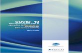 COVID- 19 · 2020. 5. 14. · La pandemia de COVID-19 representa una crisis con un gran impacto desde el punto de vista sanitario, social, psicológico y económico. Con el fin de