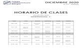 HORARIO DE CLASES · 2020. 12. 12. · -Days of the week. -Months of the year. -Weather. -Numbers. -Personal pronouns and verb to be. -Prepositions. -Regular past tense. -Demonstrative