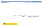 Manual de Reformas de Vehiculos - Sexta Revisión · 2020. 8. 7. · MANUAL DE REFORMAS DE VEHÍCULOS . PREÁMBULO . MINISTERIO DE INDUSTRIA, COMERCIO Y TURISMO . REVISIÓN: 6ª Fecha: