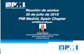 Reunión de socios - PMI MSC - PMI Madrid Spain...2018/07/30  · 30 de julio de 2018 PMI Madrid, Spain Chapter @PMIMadridSpain Jesús Vázquez Vicepresidente del PMI Madrid Spain