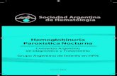 Hemoglobinuria Paroxística Nocturnainfobioquimica.org/new/wp-content/uploads/2016/05/... · Hemoglobinuria Paroxística Nocturna Consenso Argentino de Diagnóstico y Tratamiento