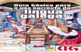 Confederación Intersindical Galega (CIG) · 2020. 6. 5. · Usos dalgunhas letras ... Lingüística da CIG e publicada na súa primeira edición en 1998 (segunda edición en 1999).