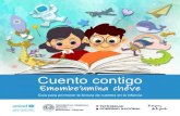 Emombe’umína chéve - UNICEF · Cuento contigo Emombeumna chéve. Guía para promover la lectura de cuentos en la infancia 9 Recordá siempre: Se aprende leyendo. La lectura potencia