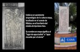 Presentación de PowerPoint - Filosofïa Gnóstica · 2016. 10. 9. · Cobá es un yacimiento arqueológico de la cultura maya, localizado en el sureste de México, en el territorio