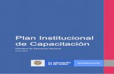 Plan Institucional de Capacitación · 2020. 8. 25. · 1083 de 2015, Reglamentario Único del Sector de la Función 4 MARCO NORMATIVO • Decreto Ley 1567 de agosto 5/1998, por medio