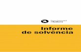 Informe de solvència · 2020. 10. 2. · 1.Introducció 1.1 Objecte El present informe dóna compliment a l'obligació del Grup BancSabadell d’Andorra de divulgar públicament