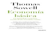 Economía básica: Un manual de economía escrito desde el ......1. ¿Qué es la economía? Primera parte. Precios y mercados 2. La función de los precios 3. El control de los precios