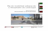 Pla de mobilitat urbana de L’Hospitalet de Llobregat · 2015. 7. 14. · Objectiu 2: Augmentar la participació de la bicicleta en el conjunt de mitjans de transport d’ús habitual,