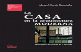 001 Preliminares 2011 - REVERTE · 2020. 8. 9. · revista Arquitectura Viva y autor de Ramón Vázquez Molezún (2006 ) y La arquitectura de la ciencia médica (2013 ). 8 la casa