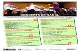 CONCERTS DE NADAL - Sabadellca.sabadell.cat/Conservatori/d/cartell NADAL14 ok.pdfConcert de Nadal de Cant Coral Cors de 1er i 2on del NE Cor D’Adults e Musical Dimarts 23, 19.30