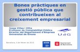 Bones pràctiques en gestió pública que contribueixen al ...Objectius de l’estudi Analitzar l’aplicació d’eines de la comptabilitat de gestió en els ajuntaments catalans