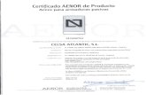 Acersa Hierros SL · 2015. 4. 8. · UNE-EN 10080:2006 (EN 10080.2005) Para conceder este Certificado, AENOR ha ensayado el producto y ha comprobado el sistema de la alidad aplicado