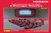 E-Manager Maestro · 2016. 6. 6. · Instrucciones de servicio Antes de la puesta en funcionamiento hay que leerlo detenidamente! El manual debe guardarse para su uso futuro! Art.: