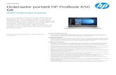 G8 Ordenador por tátil HP ProBook 650El HP ProBook 650 usa materiales reciclados en el teclado, los altavoces y el embalaje: este PC con cer tificación ENERGY STAR® ha obtenido