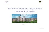 RAFO SA ONESTI -ROMANIA PRESENTATION - CITR Vanzari...• Rafo Onesti it’s a refinery Class 4 with a NCI (Nelson Complexity Index) NCI=8.69, over the average om Europe as shown in