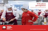 Títulos propios - Mediterráneo Culinary Center...100 horas Contenidos: Gastronomía asturiana (10 h.) • La cocina del mar • Carnes y huerta de la cornisa cantábrica Gastronomía