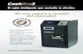 CashDro3 - PROTELSA CASHDRO3.pdf · 2016. 3. 23. · CashDro ® Todos los derechos ... Velocidad validación de 3 s/billete Devolución secuencial de billetes Capacidad del reciclador