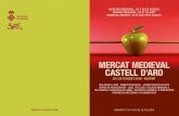 MERCAT MEDIEVAL CASTELL D’ARO 22 i 23 d’agost 2015 mercat medieval castell d’aro 25 i 26 d’agost 2018 · gratuÏt malabars i circ · animaciÓ musical · demostraciÓ d’oficis