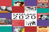 CATÁLOGO 2020 - edicionesips.com.ar · se basaron en una detallada investigación de los Archivos Trotsky en la Universidad de Harvard que contó con el permiso de la viuda de Trotsky,