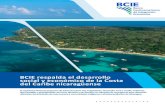 BCIE Costa del Caribe Nicaragua · 2020. 12. 15. · Infraestructura Social A la vez el BCIE impulsa en Nicaragua, el Programa de Infraestructura y Acompañamiento Social en la Costa