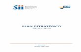 PLAN ESTRATÉGICO - SII · - Confiere al Plan Estratégico el carácter de documento de trabajo (por ejemplo, que oriente la priorización de los proyectos institucionales), lo que