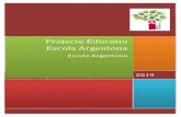 Projecte Educatiu Escola ArgentonaDecret 39/2014 de la regulació dels procediments per definir el perfil i el llocs de treball docents. Ley Orgánica 8/2013, de 9 de diciembre, para