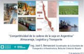 “Competitividad de la cadena de la soja en Argentina ... · “Competitividad de la cadena de la soja en Argentina” ... Los problemas de congestión en el Gran Rosario. ... Ruta
