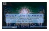 Unidad 5: Cantos de Alabanza - Iglesia Biblica Bautistaiglesiabiblicabautista.org/archivos/estudios/el... · Unidad 5: Cantos de Alabanza Estudio 14: Alabanza por su grandeza 4 de