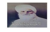 Vida y enseñanzas de Sawan Singh12x18 Sant Mat Castellano...Vida y enseñanzas de Baba Sawan Singh Ji Zuban pe bare-khudaya ye kis ka nam aya Ke mere nutq ne bose meri zuban ke liye.