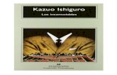 Ishiguro, Kazuo 1995 Los Inconsolables - e Systemsesystems.mx/BPC/llyfrgell/0706.pdf · KAZUO ISHIGURO LOS INCONSOLABLES 1995 . 3 1 Al taxista pareció darle un poco de apuro ver