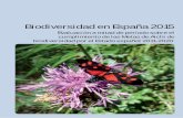 Biodiversidad en España 2015€¦ · los trasvases, etc. La ley de evaluación de impacto ambiental ha sido modificada haciéndola más laxa, igual que la ley de costas que permite