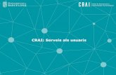 CRAI: Serveis als usuaris - Universitat de Barcelonadiposit.ub.edu/dspace/bitstream/2445/113525/8/CRAI_serveis_092019.p… · Accés als recursos electrònics Torna al sumari Heu