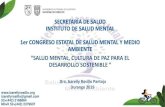 “SALUD MENTAL, ULTURA DE PAZ PARA EL DESARROLLO SOSTENILEismed.salud.durango.gob.mx/pdf/SALUD_MENTAL_CULTURA_DE... · 2019. 11. 20. · “SALUD MENTAL, ULTURA DE PAZ PARA EL DESARROLLO