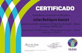 0iUFLR GRV 6DQWRV - WordPress.com · 2017. 9. 28. · CERTIFICADO Conferimos o presente certificado a Julian Rodrigues Goulart pelos resultados obtidos no Programa de Inglês - no