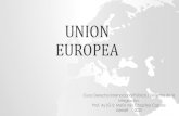 UNION EUROPEA...UNION EUROPEA Curso Derecho Internacional Público / Derecho de la Integraciòn. Prof. Ay (G1): María Inés Chopitea Capote UdelaR - 2020