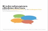 Estrategias didácticas - Docencia Universitariadocenciauniversitaria.ucr.ac.cr/wp-content/uploads/2018/... · 2018. 12. 6. · Por lo tanto, se centran en la persona y en las experiencias
