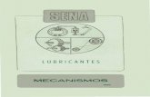 LUBRICANTES - Sena · 2019. 11. 26. · 3. 1. S. "· 7. 11. 4.CARACTERISTICAS DE LOS ACEITES Como se planteó en el Capítulo anterior, los lubri cantes más utilizados en la industria