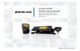 V50 VHF H50 Handset · 2013. 9. 8. · 3.4 Diagrama del cableado: NMEA 0183 ... Advertencia especifica del H50 Este dispositivo ISM cumple con la norma canadiense ICES-001. Mantenga