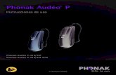 Phonak Audéo P...3 Información sobre su audífono Modelos de audífono c Audéo P-312 (P90/P70/P50/P30) c Audéo P-13T (P90/P70/P50/P30) c Audéo P-312 Trial c Audéo P-13T Trial