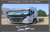 Catalogo Iveco Hi-Way - Discio Truck · MERCEDES ACTROS MP5 Euro 6 Engine OM471 12.8L - OM473 15.6L . DAF XF Euro 6 Engine 12,9L. SCANIA R/S Euro 6 Engine 16L 8 cylinders v-type.