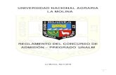 UNIVERSIDAD NACIONAL AGRARIA LA MOLINA · 2020. 4. 19. · universidad nacional agraria la molina reglamento del concurso de admisiÓn – pregrado unalm la molina, abril 2019. 2