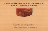 Los Señoríos en La Rioja en el siglo XVIII · 2014. 1. 7. · LOS SEÑORÍOS EN LA RIOJA EN EL SIGLO XVIII APÉNDICES: I. Apéndice estadístico: a) Titulares de los serioríos