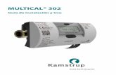 MULTICAL® 302 - 302 Instalacion y... · 2018. 9. 4. · Las obligaciones de garantía por parte de Kamstrup cesarán en caso de montaje incorrecto. ... indicadas en el dibujo de