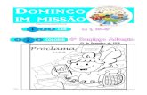 Obras Missionárias Pontifícias – Portugal - Domingo...2018/12/04  · 4 0 Do-wú,nøo- do-Ad,ventœ Lc 1,39-45 PORTUGAL (c Created Date 20181218113918Z ...