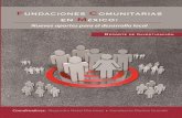 FUNDACIONESindesol.gob.mx/cedoc/pdf/III. Desarrollo Social... · 2015. 4. 7. · -FUNDACIONES COMUNITARIAS EN MÉXICO.NUEVOS APORTES PARA EL DESARROLLO LOCAL- 3 FUNDACIONES COMUNITARIA