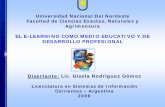 EL E-LEARNING COMO MEDIO EDUCATIVO Y DE DESARROLLO PROFESIONAL · 2020. 6. 10. · Marco Conceptual y Motivaciones E-learning El e-learning es el negocio del futuro, pero siempre
