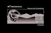 Manual del Propietario - motos.honda.com.co › manuales › manual-xre-300.pdfMoto Honda da Amazônia Ltda. se reserva el derecho de alterar las características de la motocicleta