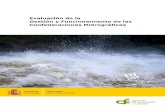 Evaluación de la · 2020. 3. 27. · 2. Estudio de los procedimientos de concesión de aguas, autorización de vertidos y sancionadores de las CCHH del Segura y del Guadiana. 3.